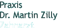 Zahnarzt Dr. Martin Zilly, Pforzheim